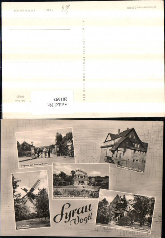 281693,Syrau im Vogtland Windmühle Mühle Gasthof Springbrunnen Eingang zur Drachenhöhle Mehrbildkarte pub VEB