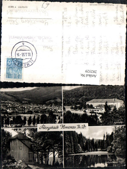 282529,Ilmenau in Thüringen Totale Festhalle Goethehäuschen Knöpfelstaler-Teich Mehrbildkarte