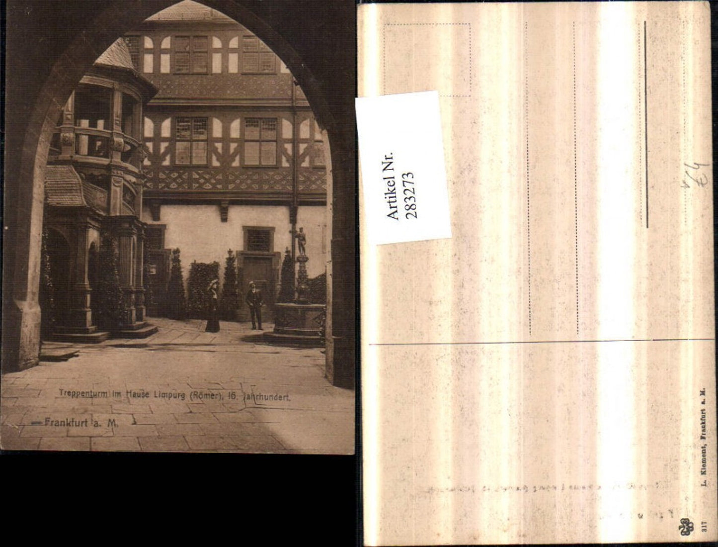 283273,Frankfurt am Main Treppenturm im Hause Limpurg Römer Brunnen pub L. Klement 317