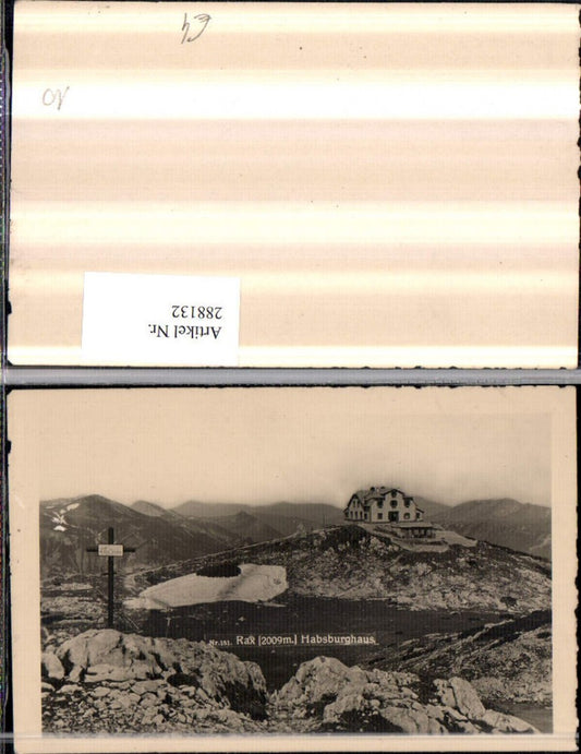 288132,Rax Habsburghaus Berghütte Bergkulisse b. Nasswald Schwarzau