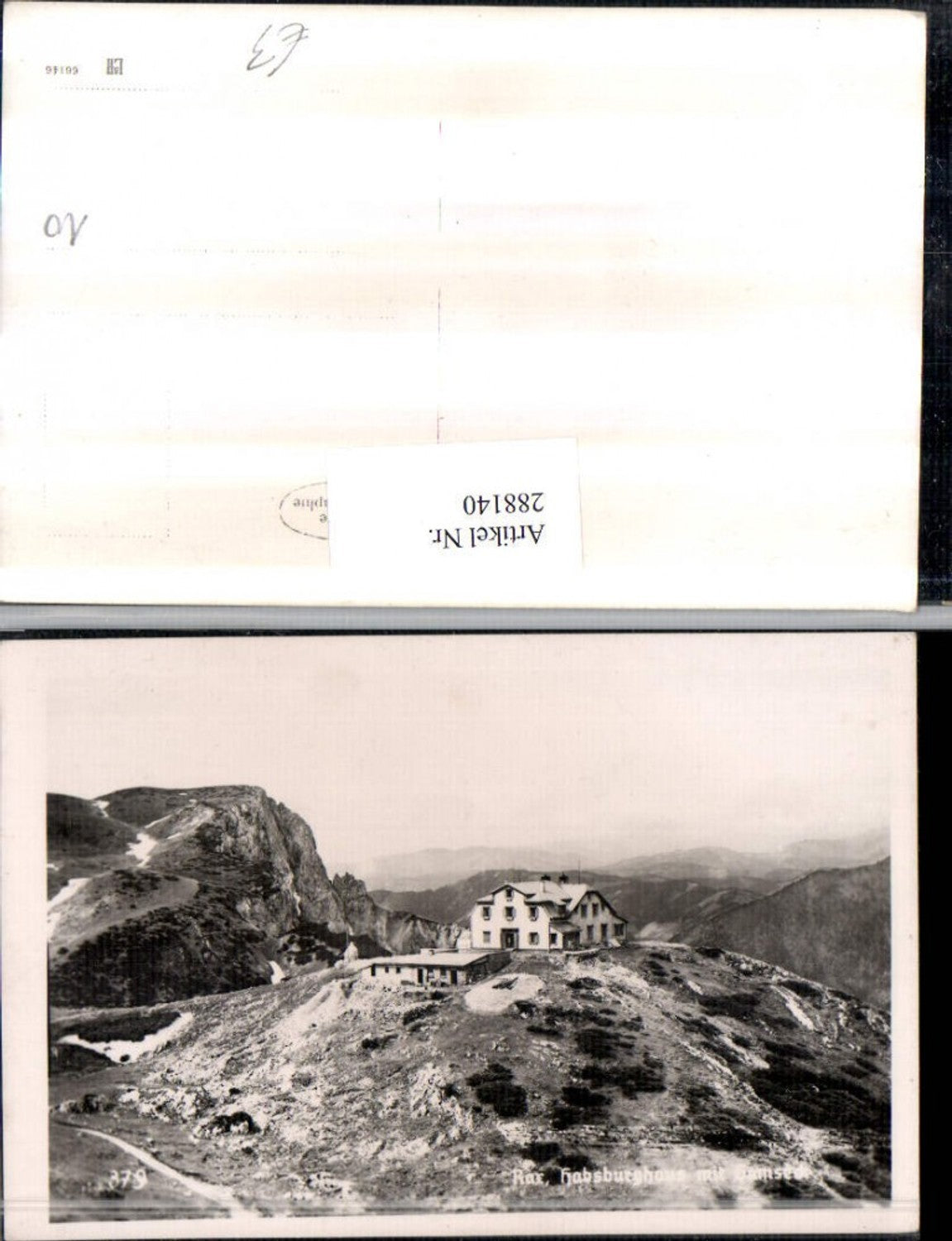 288140,Rax Habsburghaus Berghütte m. Gamseck Bergkulisse b. Nasswald Schwarzau