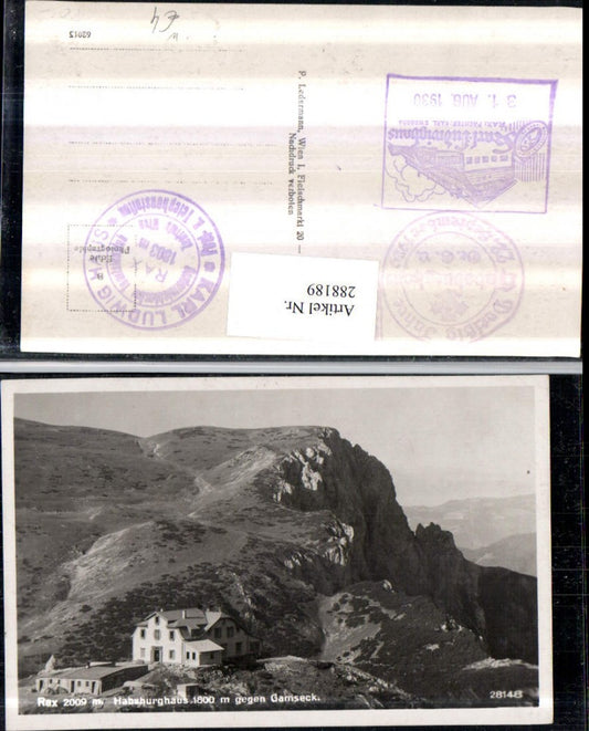 288189,Rax Habsburghaus Berghütte geg. Gamseck b. Nasswald Schwarzau