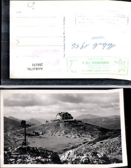 288191,Raxalpe Habsburghaus Berghütte Bergkulisse b. Nasswald Schwarzau