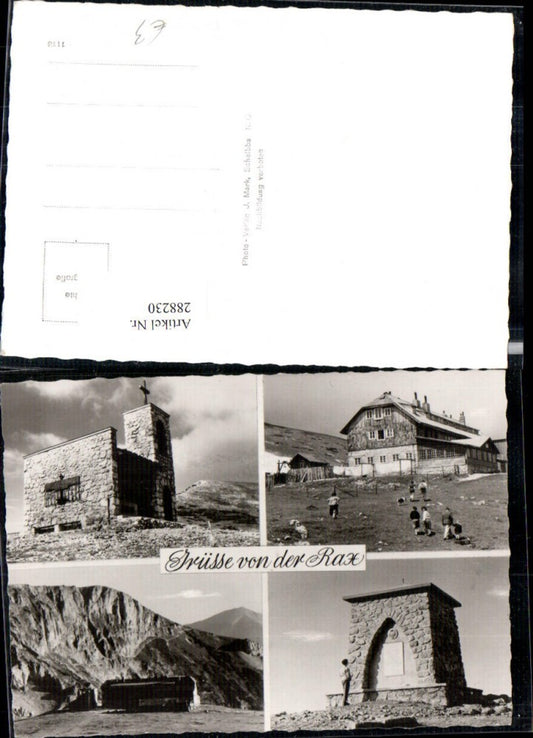 288230,Grüße von d. Rax Kapelle Denkmal Berghütten Bergkulisse Mehrbildkarte b. Reichenau