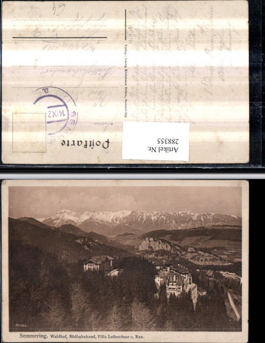 288355,Semmering Waldhof Südbahnhotel u. Villa Leibenfrost geg. Rax Bergkulisse