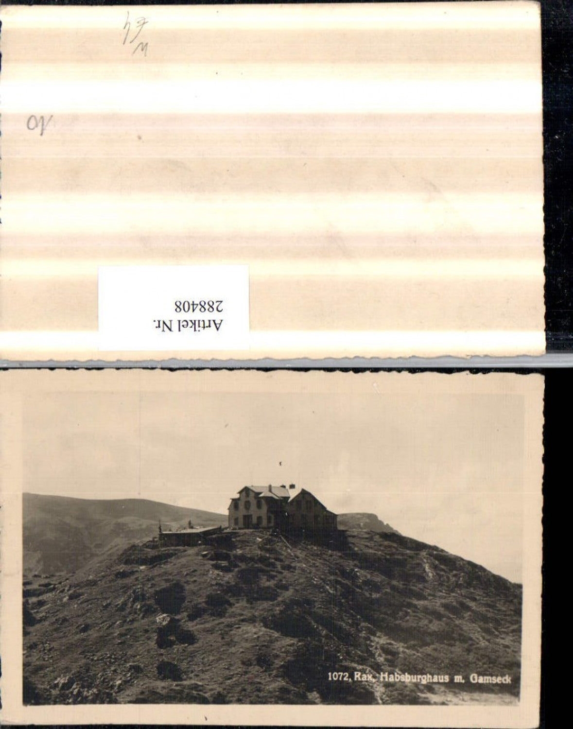 288408,Rax Habsburghaus Berghütte m. Gamseck b. Nasswald Schwarzau