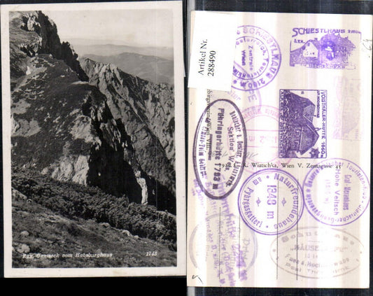 288490,Rax Gamseck vom Habsburghaus Bergkulisse b. Nasswald Schwarzau Mehrere Hüttenstempel