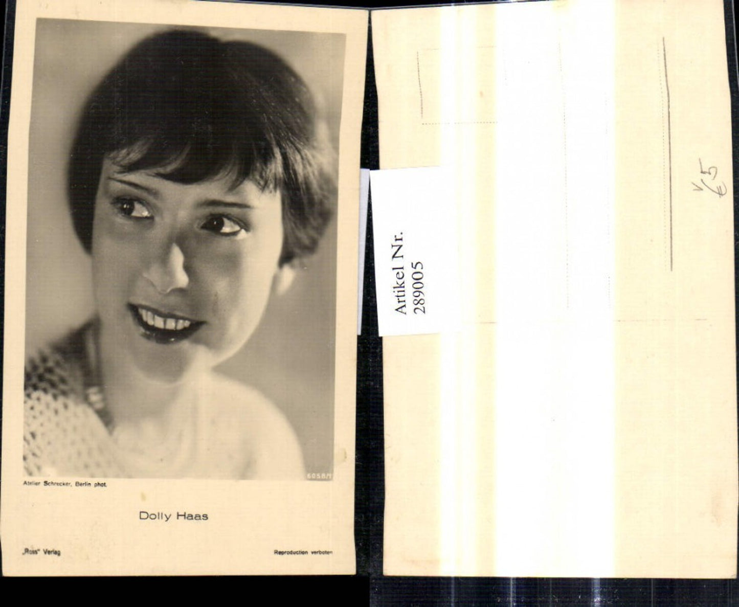 289005,Foto Ak Schauspielerin Dolly Haas pub Ross 6058/1