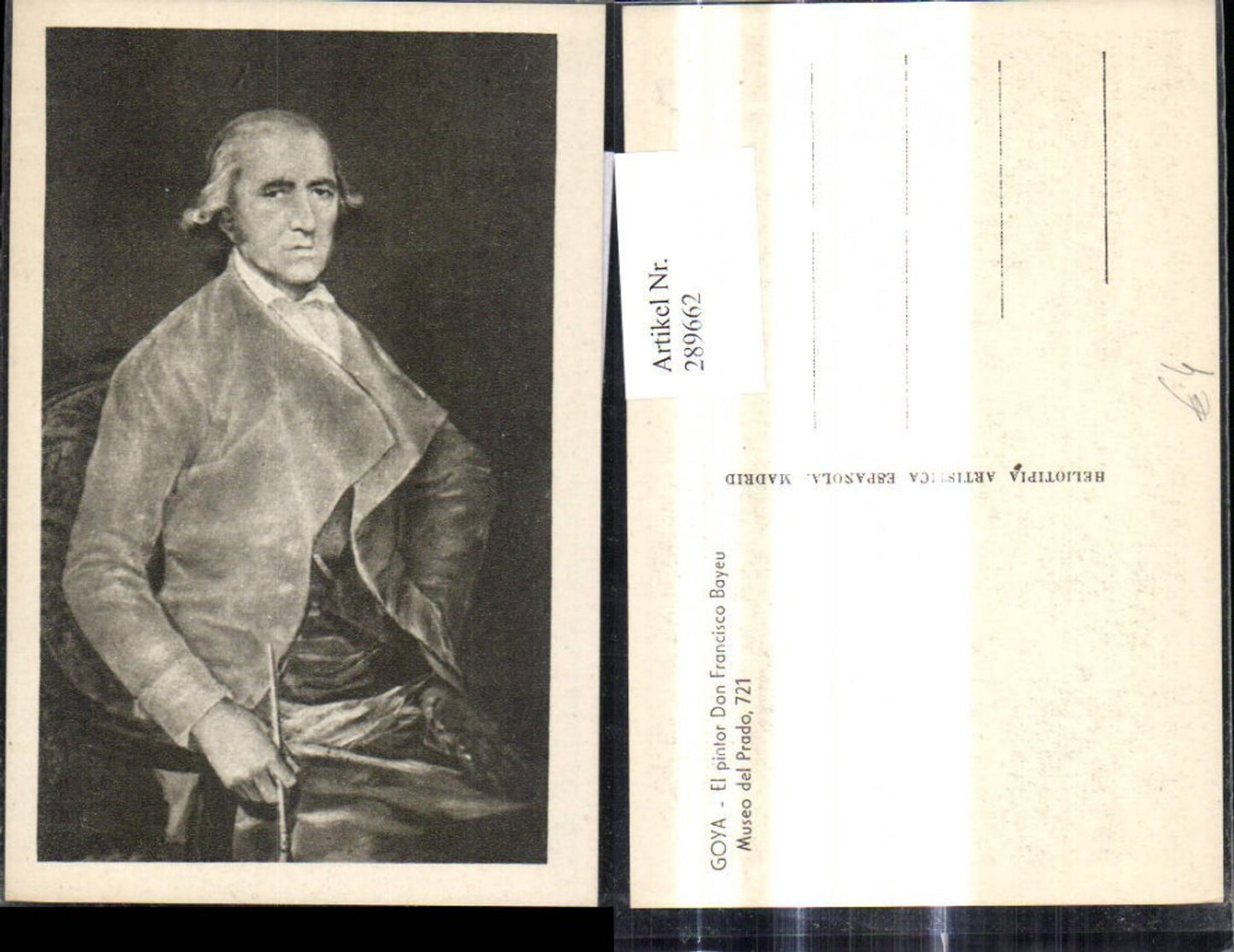289662,Künstler Ak Goya El pintor Don Francisco Bayeu