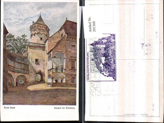 291368,Künstler AK Erwin Pendl Burghof der Rosenburg