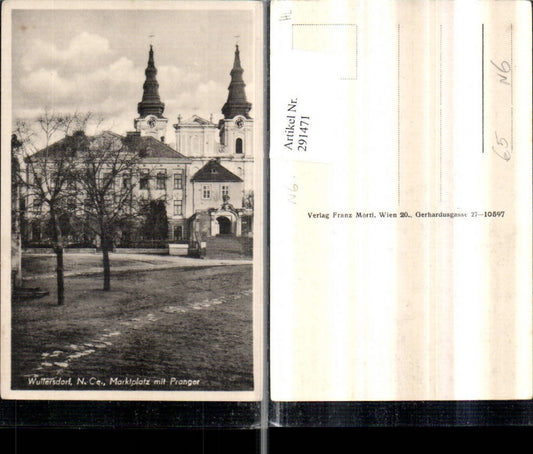 291471,Wullersdorf Marktplatz m. Pranger Kirche