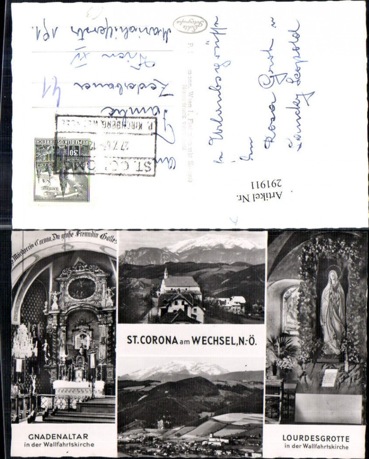 291911,St. Corona am Wechsel Totale Bergkulisse Lourdesgrotte Gnadenaltar Mehrbildkarte