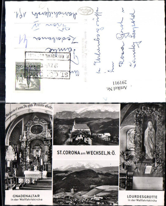 291911,St. Corona am Wechsel Totale Bergkulisse Lourdesgrotte Gnadenaltar Mehrbildkarte