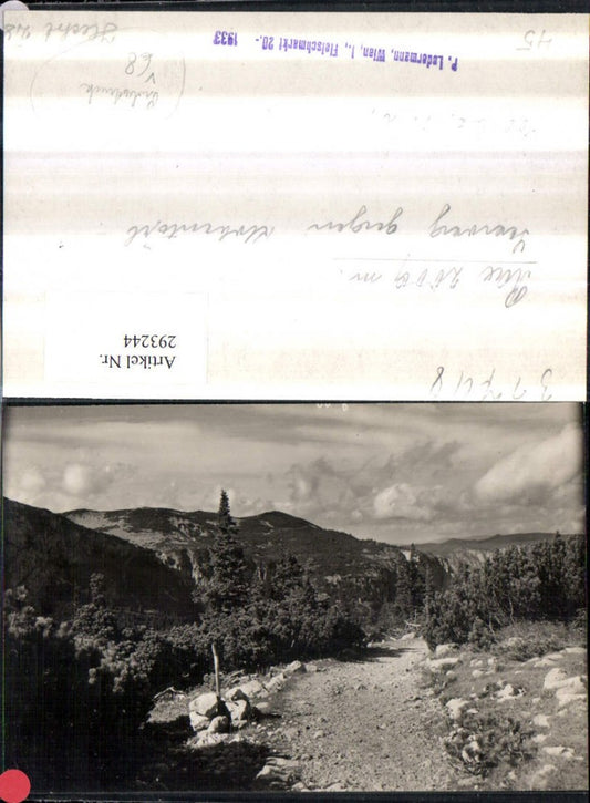 293244,Probedruck Rax Seeweg geg. Klobentörl Bergkulisse b. Reichenau pub P. Ledermann