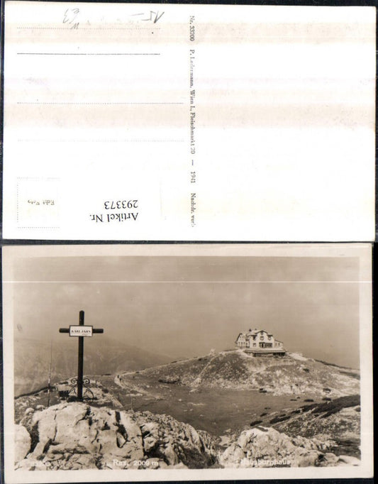 293373,Rax Habsburghaus Berghütte Bergkulisse b. Naßwald Schwarzau Jahnkreuz
