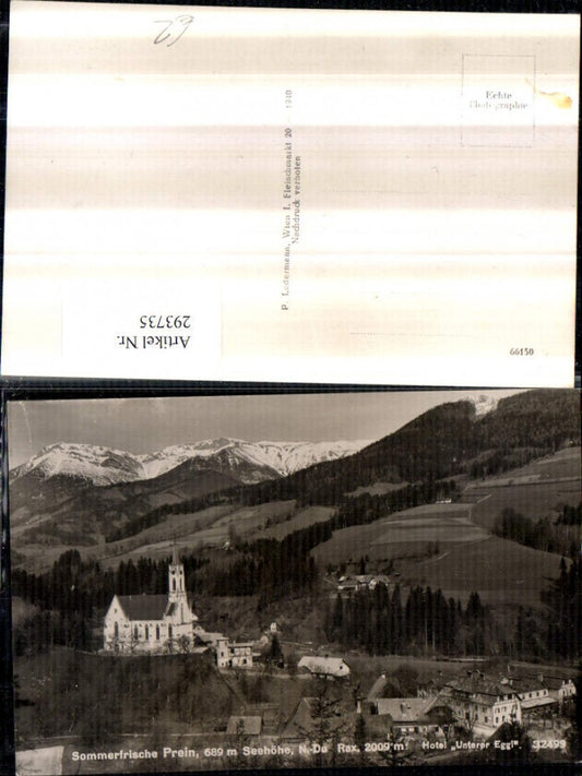293735,Prein an d. Rax Teilansicht Kirche u. Hotel Unterer Eggl m. Raxalpe Bergkulisse