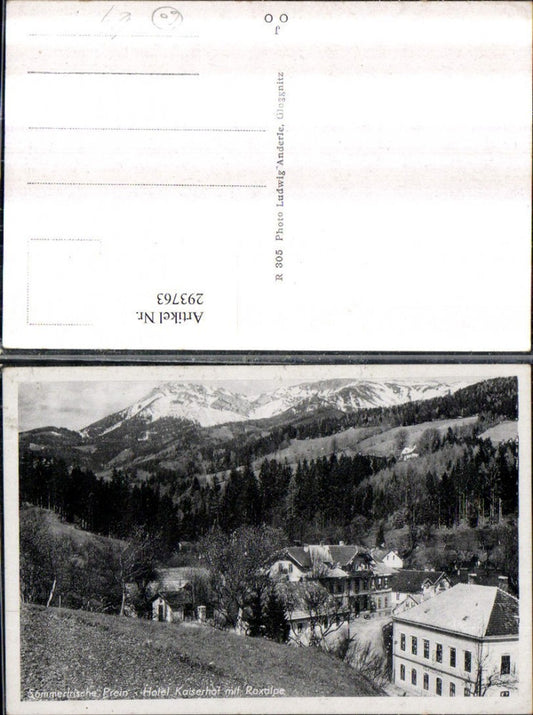 293763,Prein an d. Rax Hotel Kaiserhof m. Raxalpe Bergkulisse
