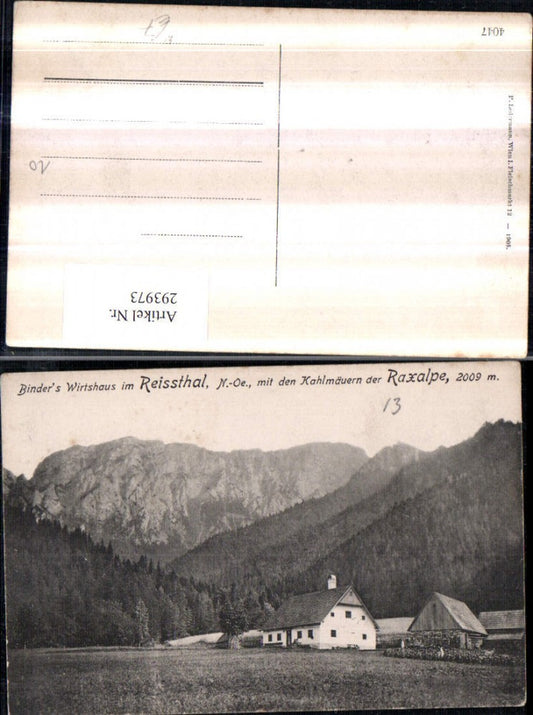 293973,Naßwald Schwarzau Binders Wirtshaus im Reißthal m. Kahlmäuern der Raxalpe Bergkulisse