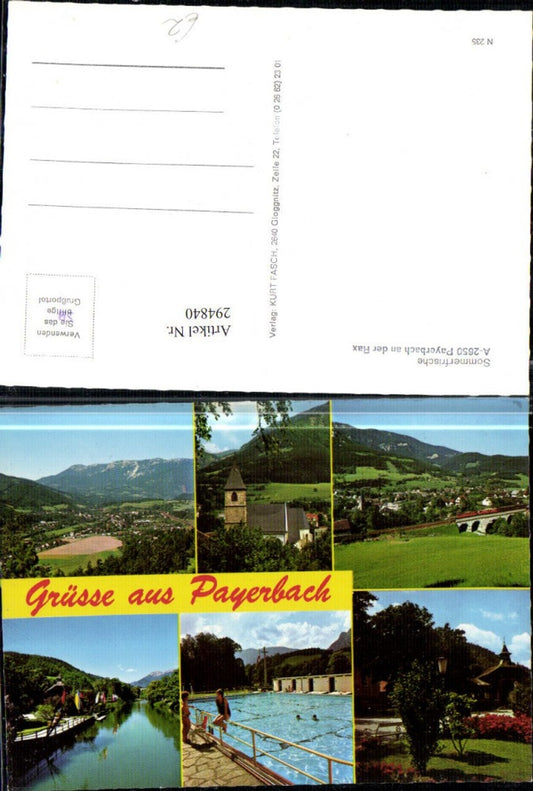 294840,Payerbach Totale Kirche Viadukt Brücke Schwimmbad Mehrbildkarte