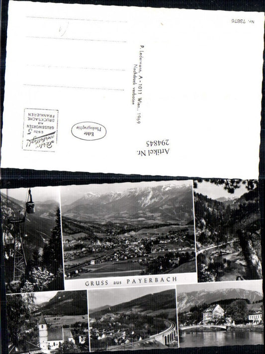 294845,Payerbach Totale Seilbahn Kirche Viadukt Brücke Mehrbildkarte
