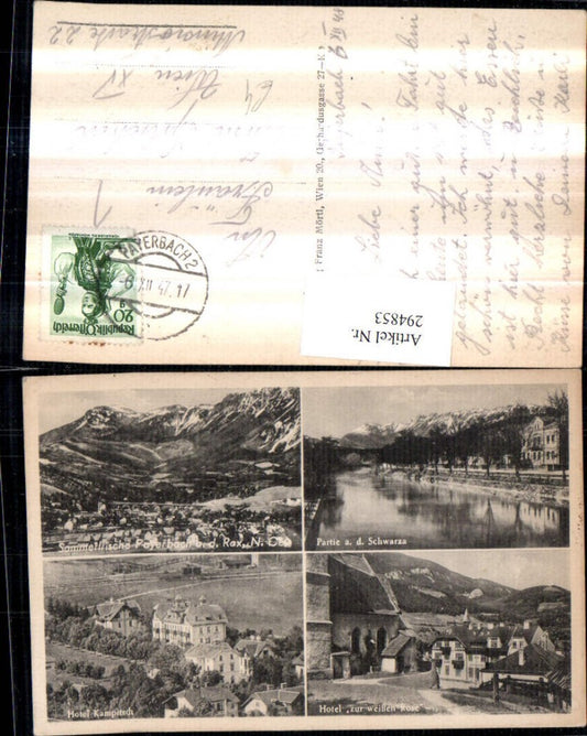294853,Payerbach an d. Rax Totale Hotel Kampitsch und zur weißen Rose Mehrbildkarte
