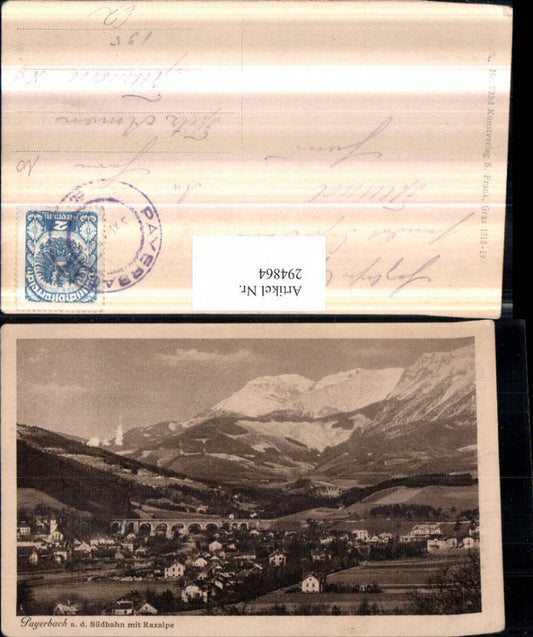 294864,Payerbach an d. Südbahn m. Viadukt Brücke geg. Raxalpe Bergkulisse