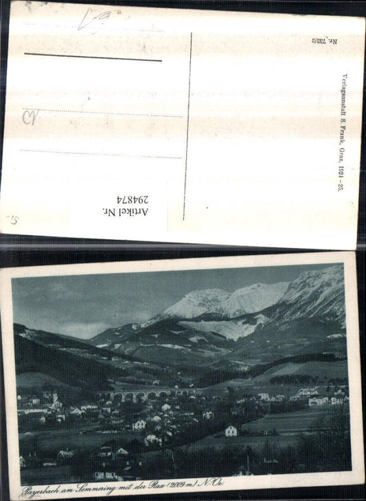 294874,Payerbach am Semmering Totale m. Viadukt Brücke u. Rax Bergkulisse