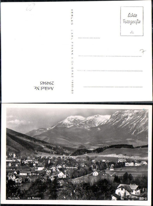294945,Payerbach Totale m. Viadukt Brücke u. Raxalpe Bergkulisse