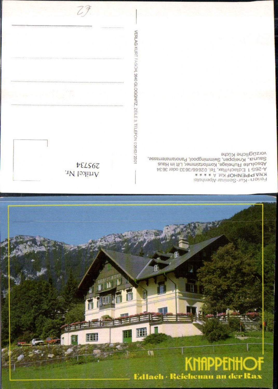 295734,Edlach b. Reichenau an d. Rax Alpenhotel Knappenhof Bergkulisse
