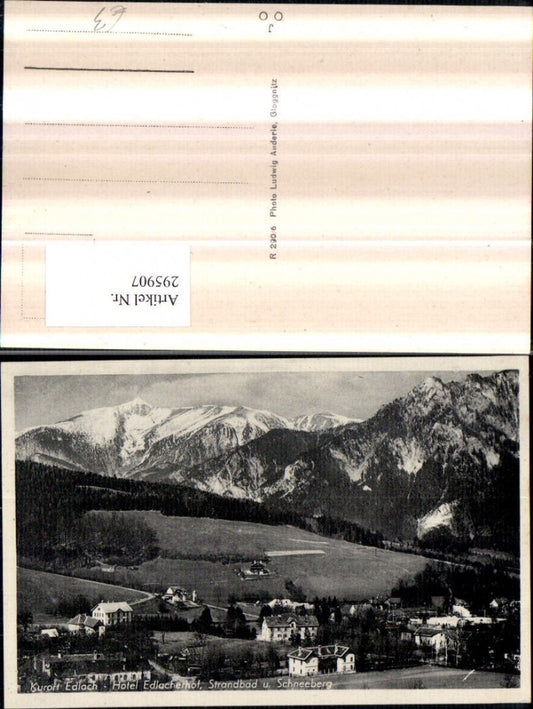 295907,Edlach Hotel Edlacherhof u. Strandbad geg. Schneeberg Bergkulisse