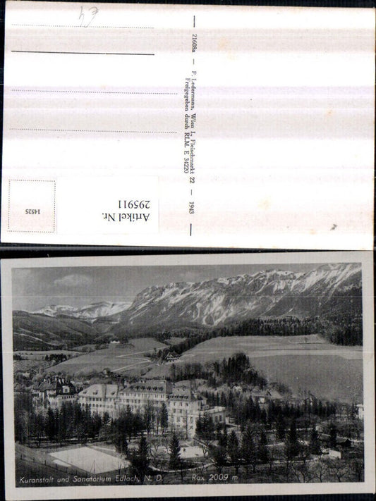 295911,Edlach Kuranstalt u. Sanatorium geg. Rax Bergkulisse