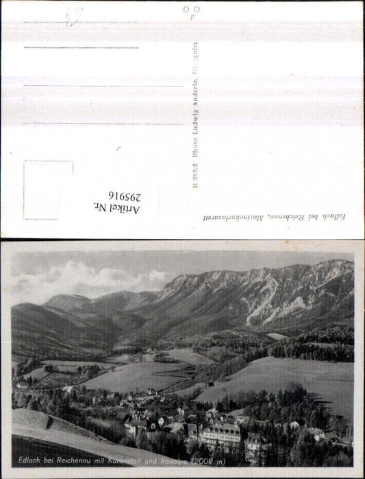 295916,Edlach b. Reichenau Totale m. Kuranstalt geg. Raxalpe Bergkulisse