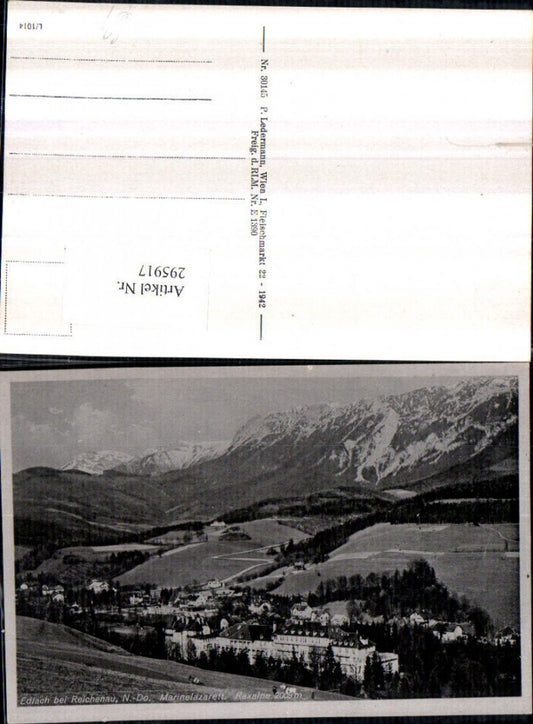 295917,Edlach b. Reichenau Totale m. Marinelazarett geg. Raxalpe Bergkulisse