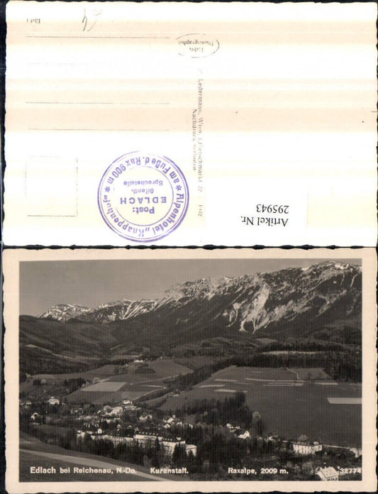295943,Edlach b. Reichenau Totale m. Kuranstalt geg. Raxalpe Bergkulisse