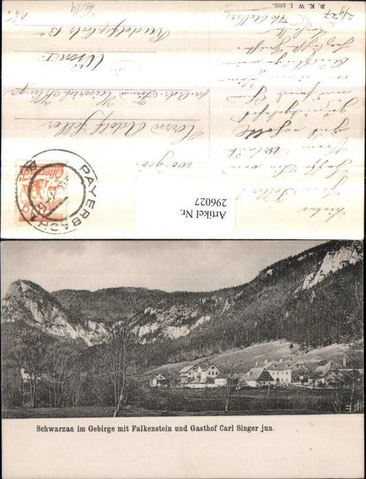 296027,Schwarzau im Gebirge Gasthof Singer m. Falkenstein pub Brüder Kohn B.K.W.I. 2305