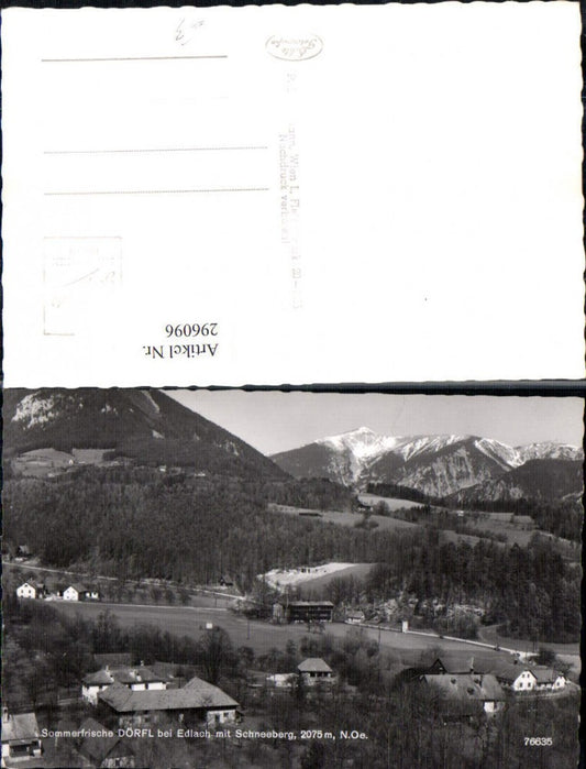 296096,Dörfl b. Edlach an d. Rax Totale m. Schneeberg Bergkulisse