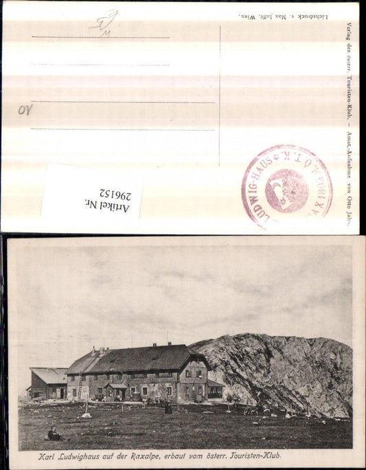 296152,Karl Ludwig-Haus Berghütte auf d. Raxalpe b. Reichenau Prein
