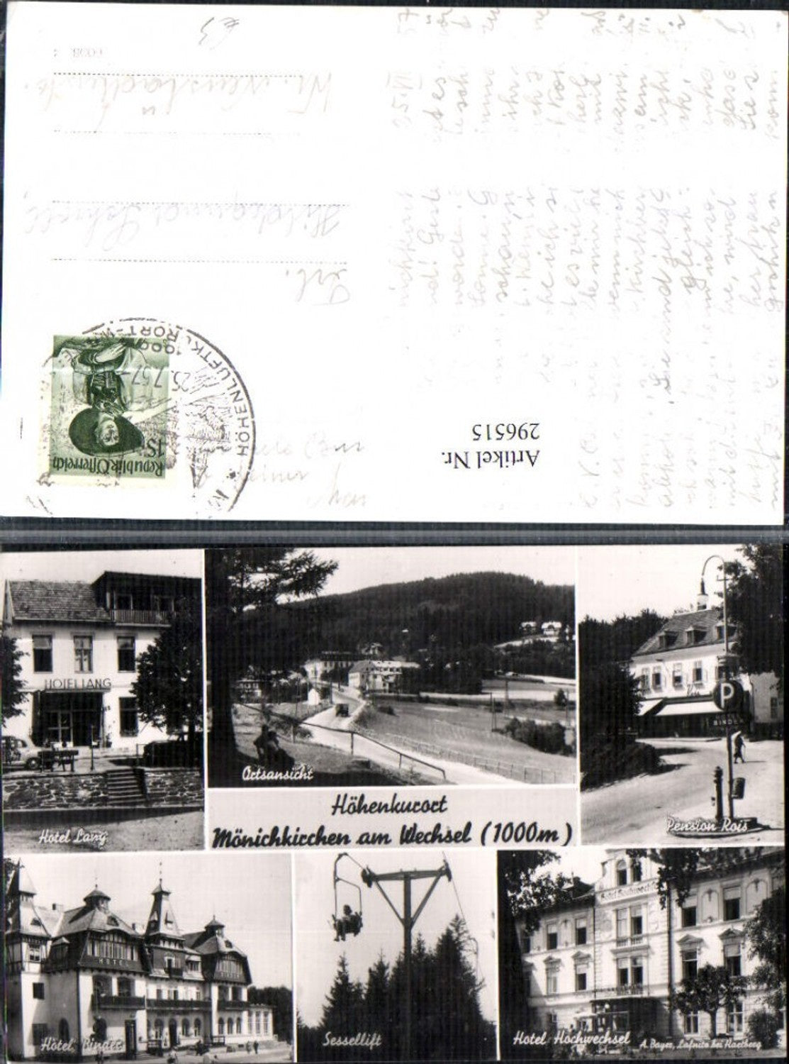 296515,Mönichkirchen am Wechsel Hotel Lang Binder Sessellift Pension Rois Mehrbildkarte