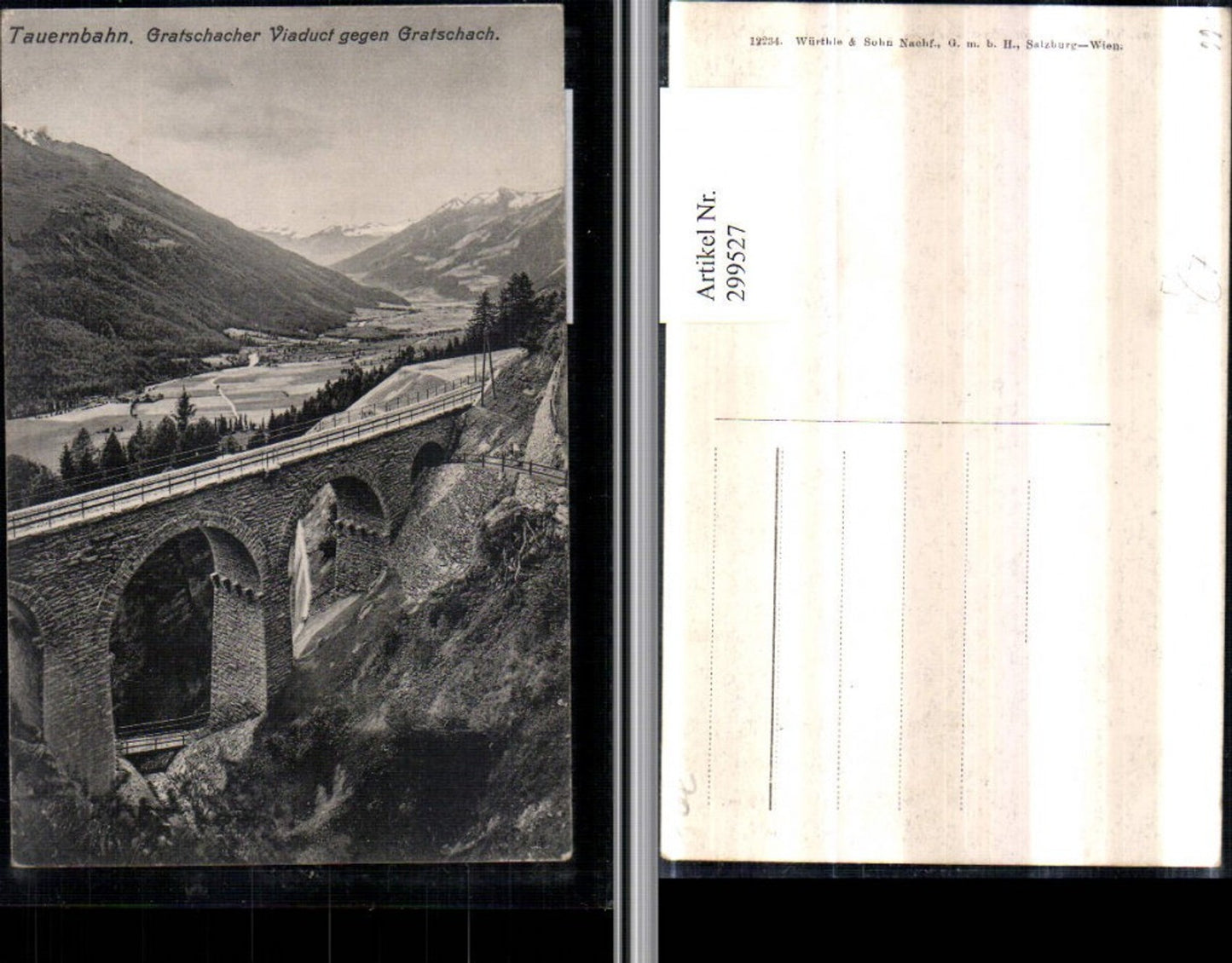 299527,Tauernbahn Gratschacher Viadukt geg. Gratschach Bergkulisse