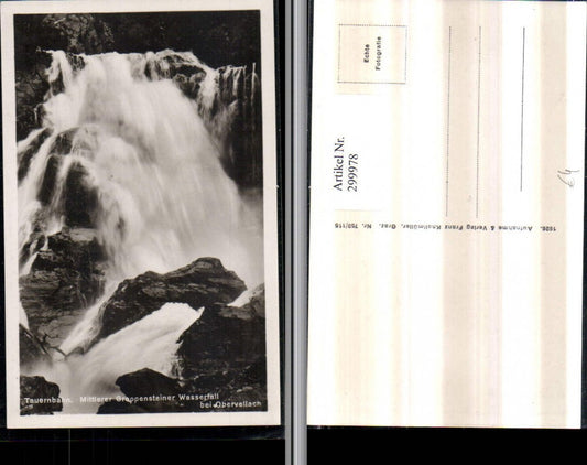 299978,Tauernbahn Mittlerer Groppensteiner Wasserfall b. Obervellach