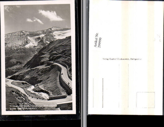 299990,Großglockner Hochalpenstraße Südrampe geg. Franzjosefshöhe Bergkulisse b. Heiligenblut