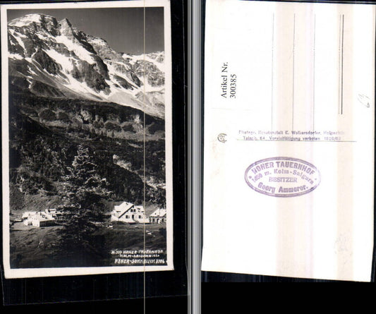 300385,Kolm-Saigurn Hoher Tauernhof b. Rauris m. Hoher Sonnblick Bergkulisse