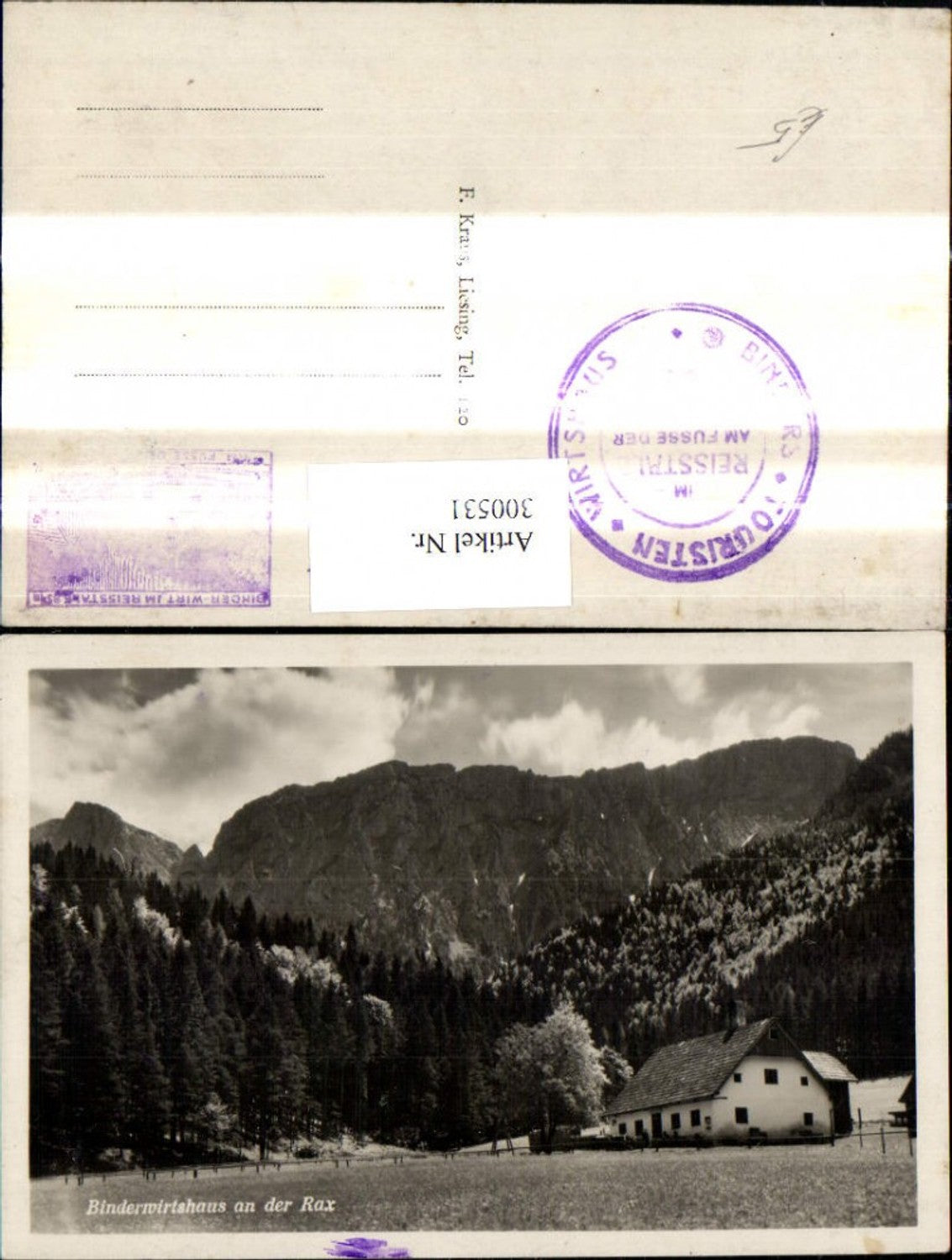 300531,Foto Ak Binderwirtshaus a. d. Rax Naßwald
