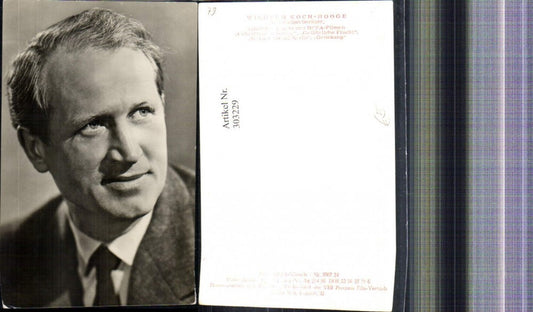 303229,Foto Ak Wilhelm Koch-Hooge Schauspieler