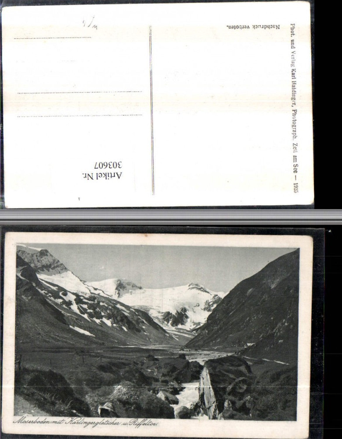 303607,Moserboden Mooserboden m. Karlingergletscher u. Riffeltor b. Kaprun Bergkulisse