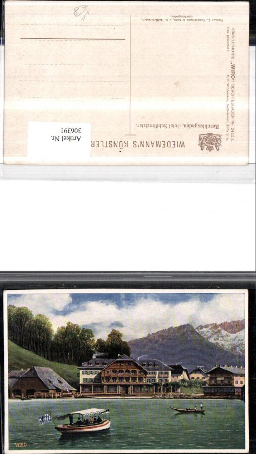 306391,Künstler AK Berchtesgaden Hotel Schiffmeister Boot Bergkulisse pub Wiedemann Wiro 2415A