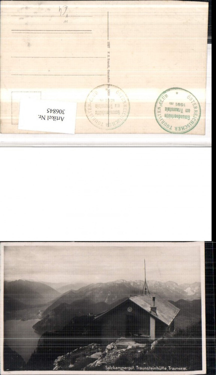 306845,Traunsteinhütte Berghütte b. Gmunden m. Traunsee Bergkulisse pub F. E. Brandt 5308