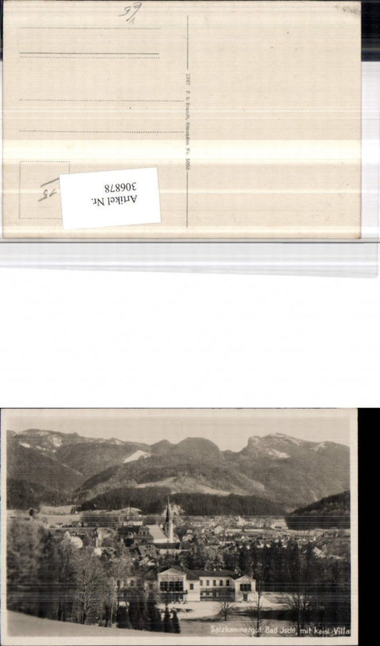 306878,Bad Ischl Totale m. Kaiservilla Bergkulisse pub F. E. Brandt 5055
