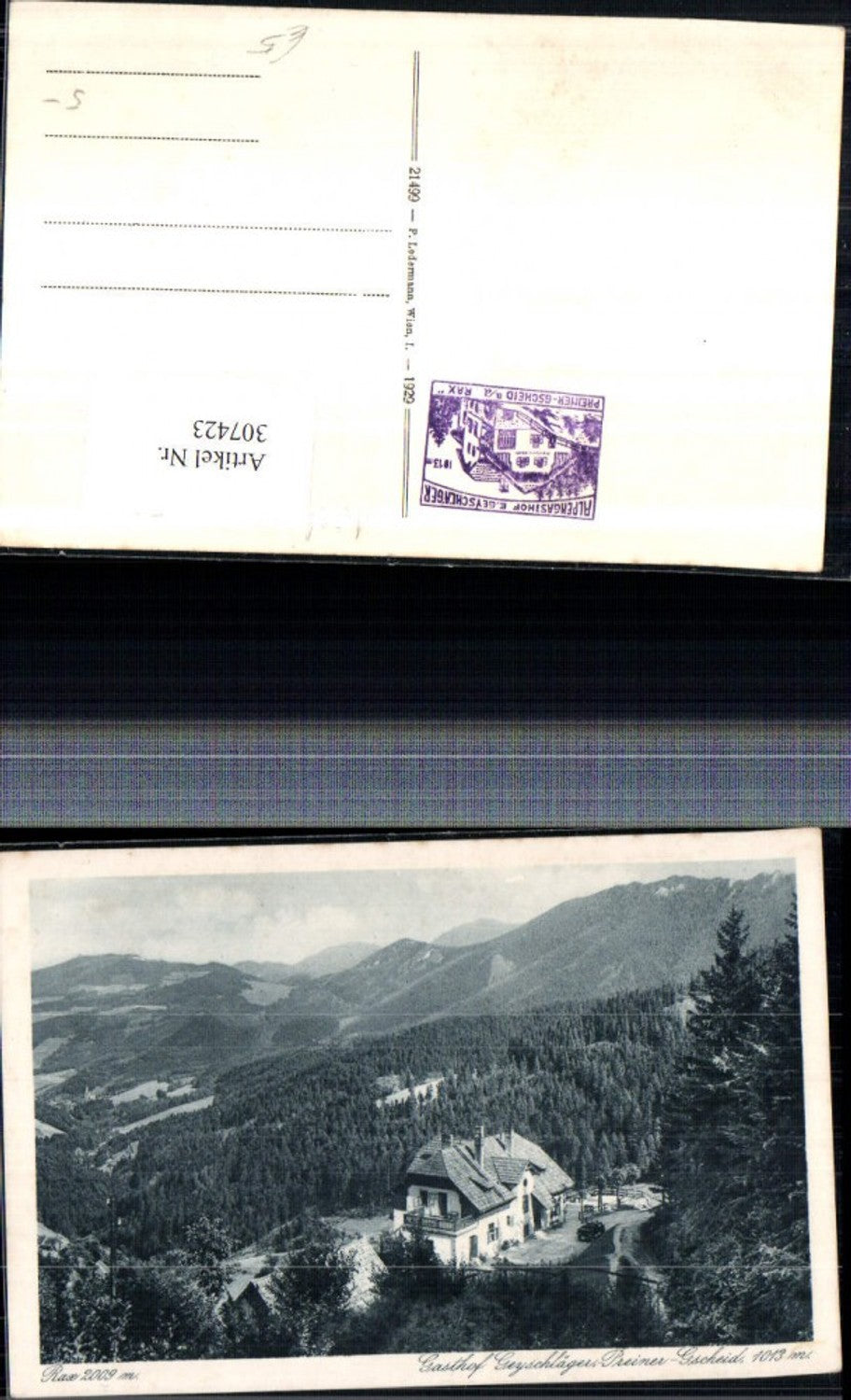 307423,Preiner Gscheid Gasthof Geyschläger b. Prein an d. Rax Bergkulisse
