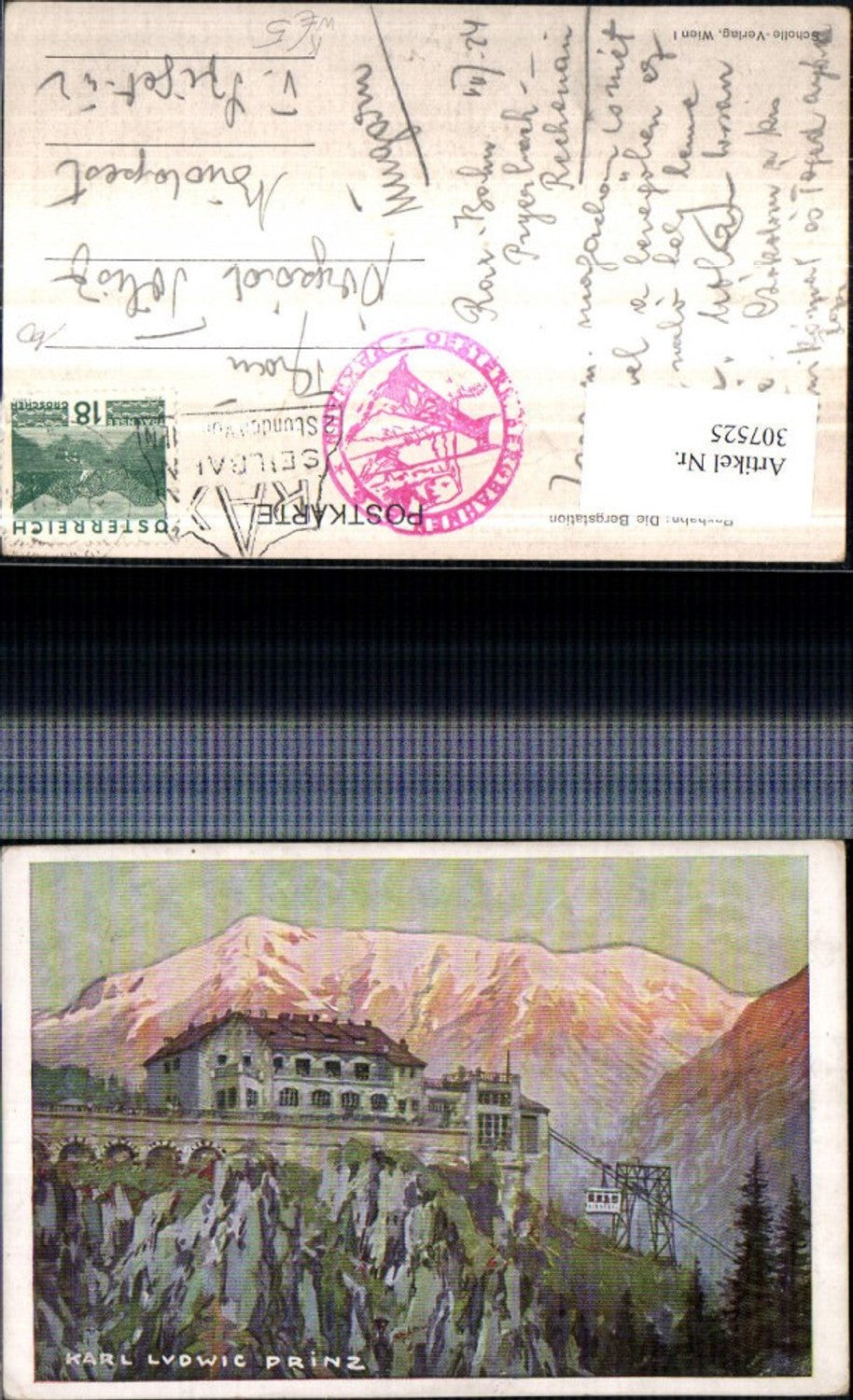 307525, Artist AK Karl Ludwig Prinz Raxbahn cable car mountain station near Reichenau mountain scenery